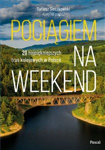 Picture of Pociągiem na weekend