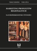 Marketing ... - Tomasz Domański, Paweł Bryła -  foreign books in polish 