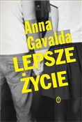 Lepsze życ... - Anna Gavalda -  Polish Bookstore 