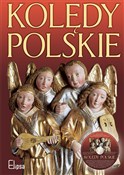 Polska książka : Kolędy pol... - Opracowanie Zbiorowe