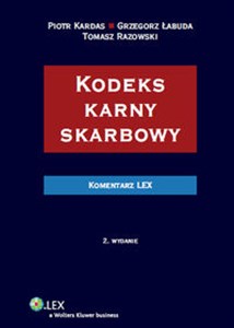 Obrazek Kodeks karny skarbowy Komentarz