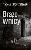 Książka : Brązownicy... - Tadeusz Boy-Żeleński