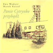 Panie Cytr... - Ewa Wodarz, Marek Kaisel -  Polish Bookstore 