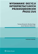 Książka : Wydawanie ... - Tomasz Brzezicki, Monika Noga, Jacek Wantoch-Rekowski