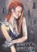 Kobiety o ... - Kamila Nieskończona, Aleksandra Komperda -  Polish Bookstore 