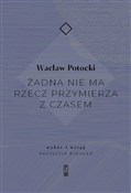 polish book : Żadna nie ... - Wacław Potocki