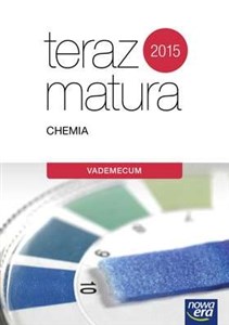 Picture of Teraz matura 2019 Chemia Vademecum Szkoła ponadgimnazjalna
