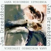 Łąka wiecz... - Jan Drzeżdżon -  foreign books in polish 