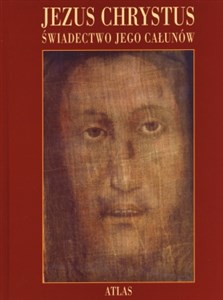 Picture of Jezus Chrystus świadectwo jego całunów z płytą DVD