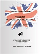 Trylogia o... - Anna Kowalczewska -  foreign books in polish 