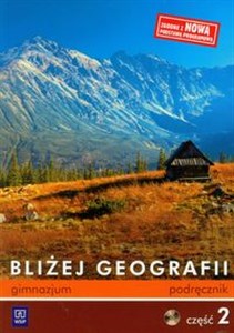 Picture of Bliżej Geografii Podręcznik część 2 z płytą CD Gimnazjum