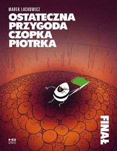 Obrazek Ostateczna przygoda czopka Piotrka Finał