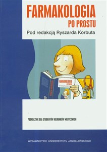Picture of Farmakologia po prostu Podręcznik dla studentów kierunków medycznych