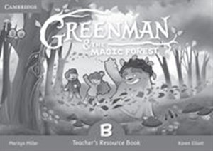 Obrazek Greenman and the Magic Forest B Teacher's Resource Book