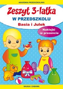 Obrazek Zeszyt 3-latka W przedszkolu Basia i Julek Naklejki w prezencie