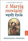 polish book : Z Maryją r... - Bożena Maria Hanusiak