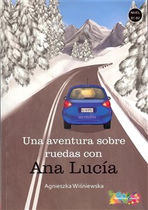 Obrazek Una  aventura sobre ruedas con Ana Lucia