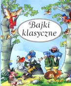 Bajki klas... - Opracowanie Zbiorowe -  books from Poland