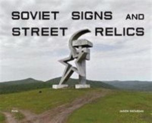 Obrazek Soviet Signs & Street Relics