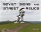 Picture of Soviet Signs & Street Relics