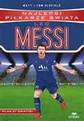polish book : Leo Messi ... - Matt Oldfield, Tom Oldfield