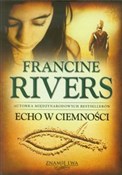 Echo w cie... - Francine Rivers -  books from Poland