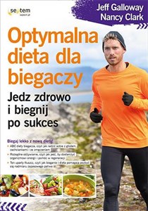 Picture of Optymalna dieta dla biegaczy Jedz zdrowo i biegnij po sukces