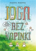 Polska książka : Joga bez n... - Dorota Mrówka