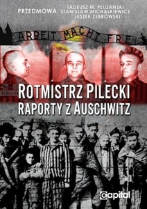 Obrazek Rotmistrz Pilecki Raporty z Auschwitz