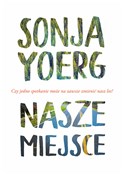Nasze miej... - Sonja Yoerg -  Polish Bookstore 