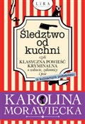 Polska książka : Śledztwo o... - Karolina Morawiecka