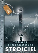 Stroiciel - Tomasz Trojanowski -  Polish Bookstore 