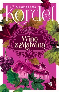 Obrazek Uroczysko Tom 3 Wino z Malwiną