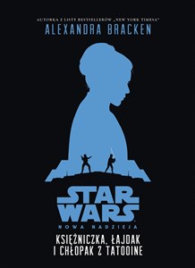 Obrazek Star Wars Księżniczka, łajdak i chłopak z Tatooine