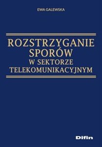 Picture of Rozstrzyganie sporów w sektorze telekomunikacyjnym