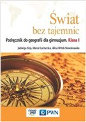 Polska książka : Geografia ... - Jadwiga Kop, Maria Kucharska, Alina Witek-Nowakow