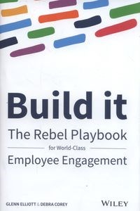 Picture of Build It The Rebel Playbook for World-Class Employee Engagement
