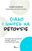 polish book : Ciało i um... - Habib Sadeghi, Gwyneth Paltrow