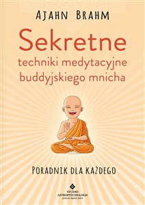 Picture of Sekretne techniki medytacyjne buddyjskiego mnicha