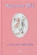 polish book : Bo to jest... - Krystyna Mik