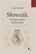 Słownik mi... - Grzegorz Błaszczyk -  Książka z wysyłką do UK