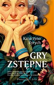 Zobacz : Gry zstępn... - Katarzyna Ryrych