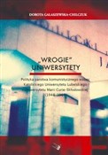 Wrogie uni... - Dorota Gałaszewska-Chilczuk -  Polish Bookstore 