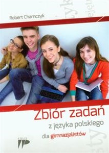 Picture of Zbiór zadań z języka polskiego dla gimnazjalistów