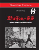 Książka : Waffen SS ... - Chris Bishop
