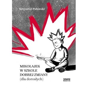 Picture of Mikołajek w szkole Dobrej Zmiany (dla dorosłych)