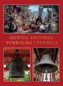 Picture of Dzwon Historia, symbolika i funkcja