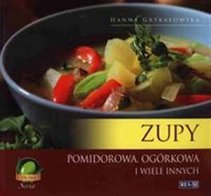 Picture of Zupy Pomidorowa, ogórkowa i wiele innych