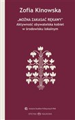 Można zaka... - Zofia Kinowska -  books from Poland