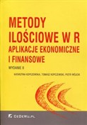 Polska książka : Metody ilo... - Katarzyna Kopczewska, Tomasz Kopczewski, Piotr Wójcik